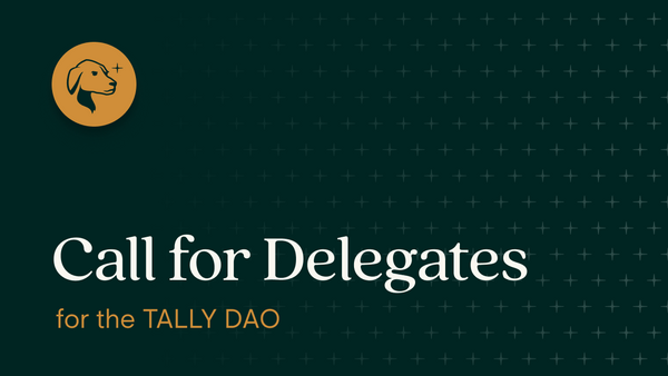 Web3 Needs You!—Tally Call for Delegates
